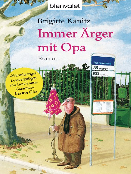 Title details for Immer Ärger mit Opa by Brigitte Kanitz - Available